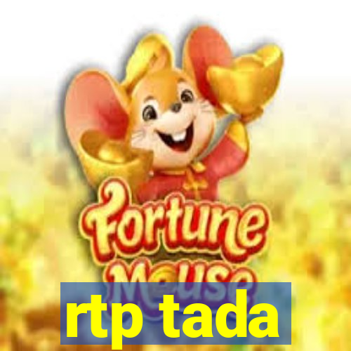 rtp tada